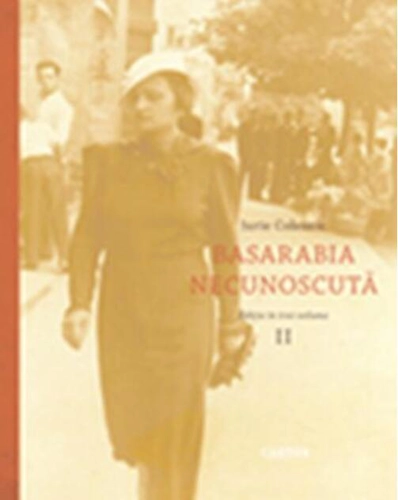 Basarabia necunoscută (Vol.2)