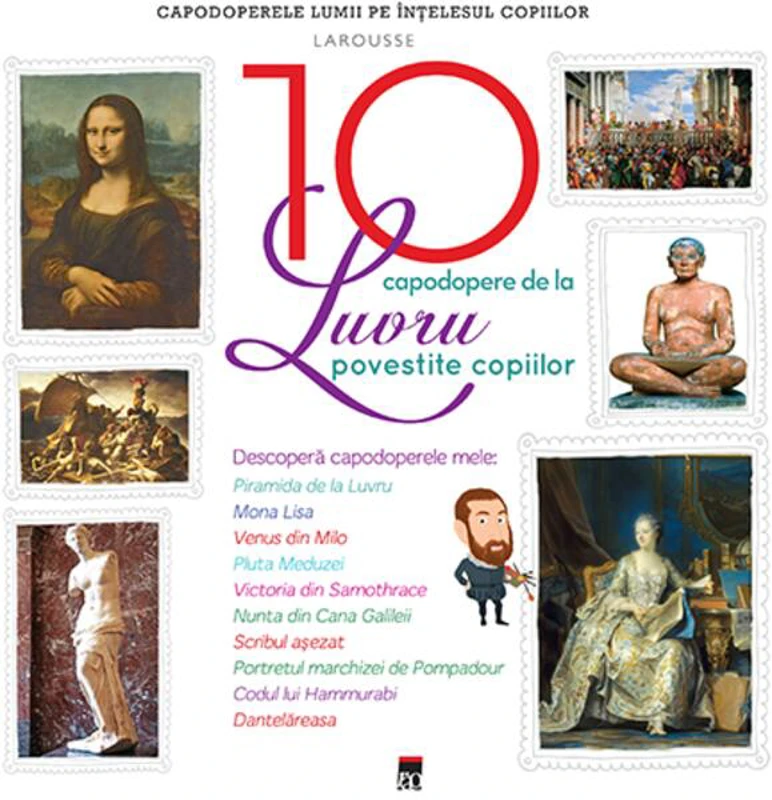 Cele 10 capodopere de la Luvru povestite copiilor