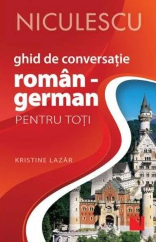 Ghid de conversaţie român-german pentru toţi