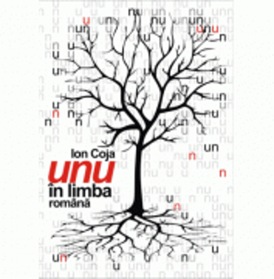 Unu in limba romana - Ion Coja