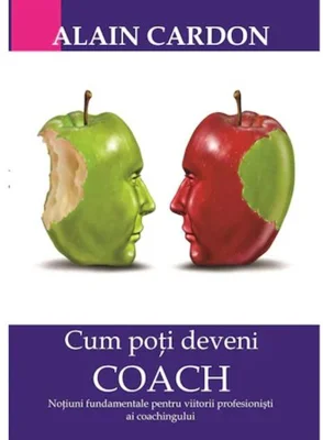 Cum poți deveni coach
