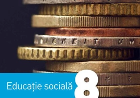 Educație socială. Clasa a VIII-a