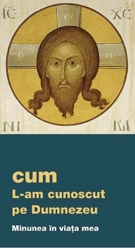 Cum l-am cunoscut pe Dumnezeu