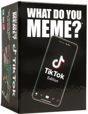 What Do You Meme? Tik Tok Edition