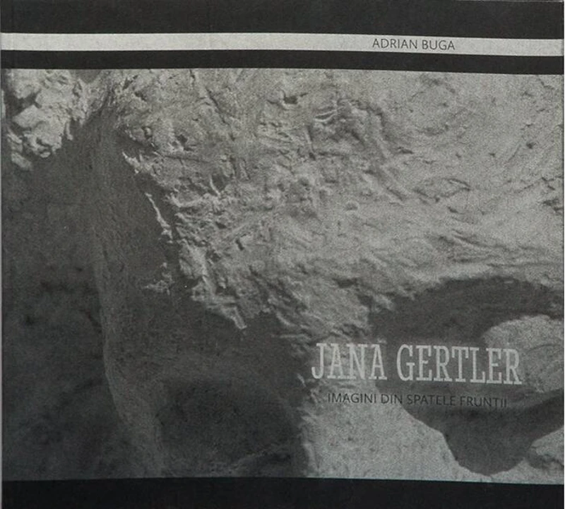 Jana Gertler. Imagini din spatele frunții (RESIGILAT)