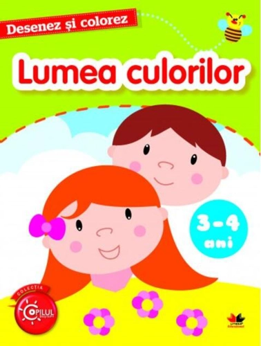 Desenez și colorez. Lumea culorilor. 3-4 ani