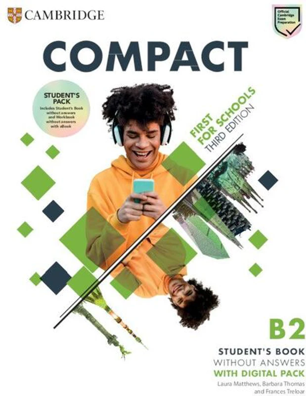 Compact First For Schools B2 First Student's Pack without Answers