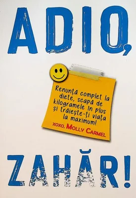 Adio, zahăr!