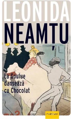 La Goulue Dansează Cu Chocolat