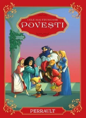 Cele mai frumoase povești | Charles Perrault