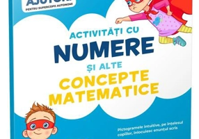 Activități cu numere și alte concepte matematice (3-5 ani). Rezolv fără ajutor!