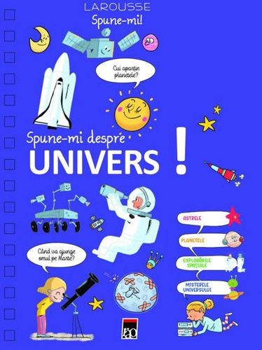 Spune-mi despre Univers!
