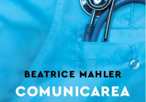 Comunicarea medic–pacient în cuvinte și dincolo de ele