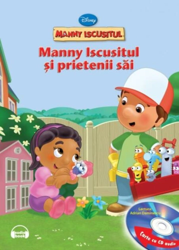Manny Iscusitul şi prietenii săi