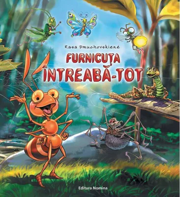Furnicuța Întreabă-Tot (Vol. 1)