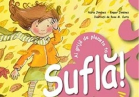 Suflă aerul! Ai grijă de planeta ta