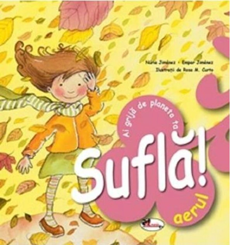 Suflă aerul! Ai grijă de planeta ta