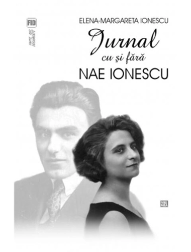 Jurnal cu și fără Nae Ionescu