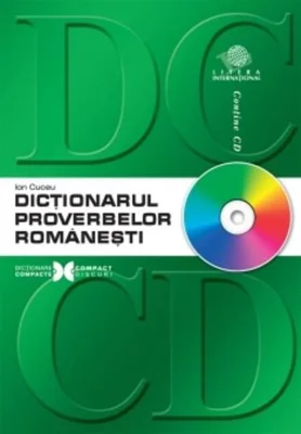 Dicţionarul proverbelor româneşti