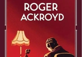 Asasinarea lui Roger Ackroyd (Vol. 4)