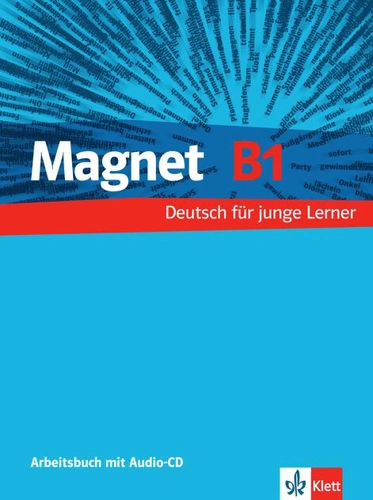 Magnet B1. Arbeitsbuch mit Audio-CD