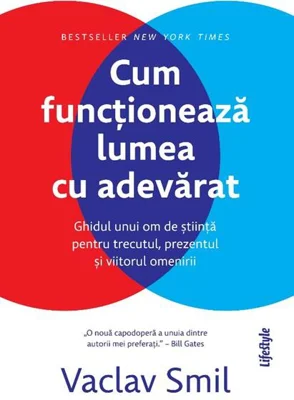 Cum funcționează lumea cu adevărat