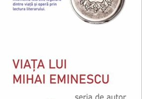 Viața lui Mihai Eminescu