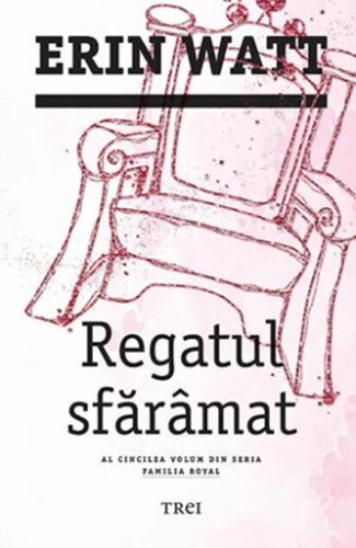 Regatul sfărâmat. Familia Royal (vol.5)