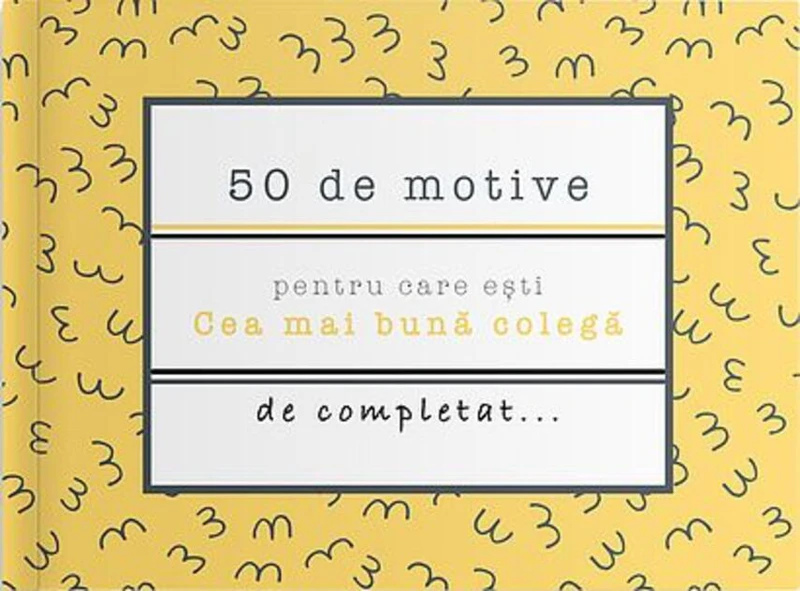 50 de motive pentru care ești - Cea mai bună colegă
