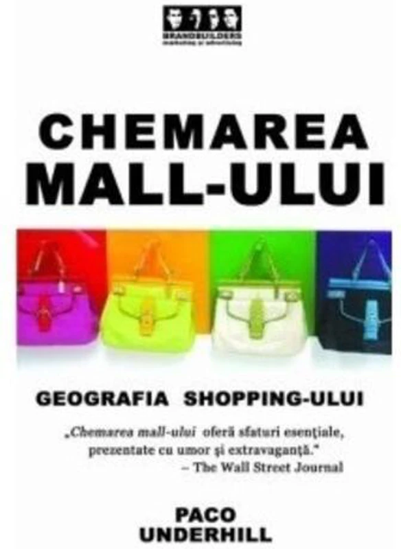 Chemarea mall-ului