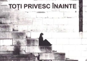 Toți privesc înainte (4 comedii amare)