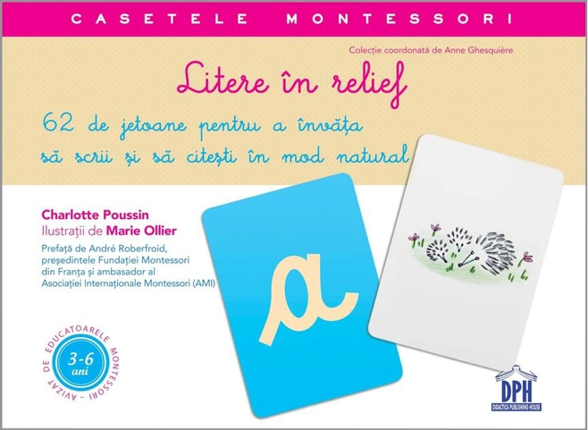 Litere în relief. Casetele Montessori