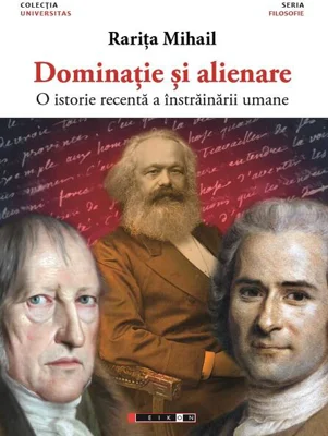 Dominație și alienare