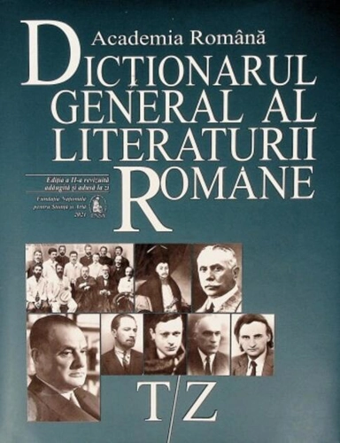 Dicționarul general al literaturii române. T-Z (Vol. VIII)