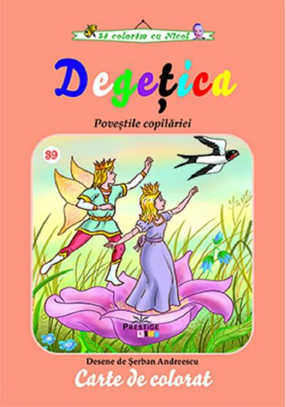 Degețica. Carte de colorat