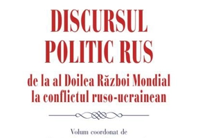 Discursul politic rus de la al Doilea Război Mondial la conflictul ruso-ucrainean