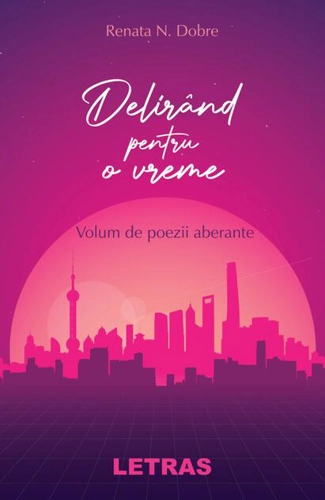 Delirând pentru o vreme