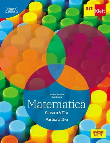 Matematică. Clasa a VII-a. Partea a 2-a - Traseul albastru. Clubul Matematicienilor