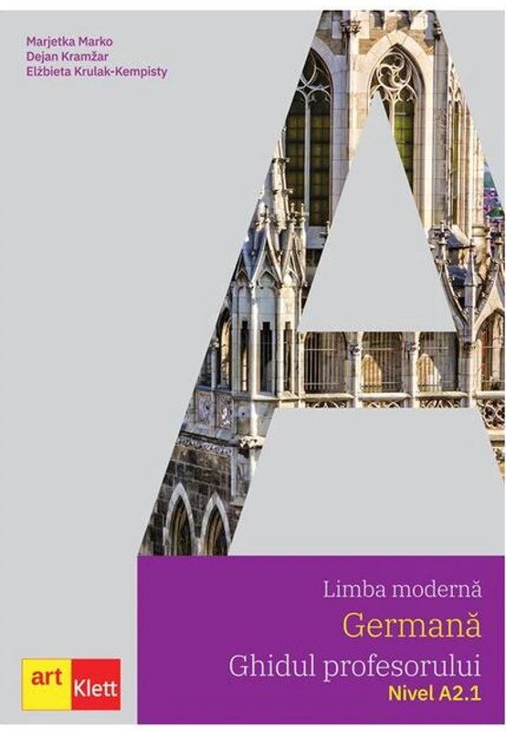 Limba germană. Ghidul profesorului A2.1. Clasa a VI-a