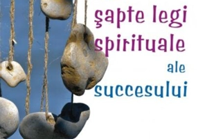 Cele şapte legi spirituale ale succesului