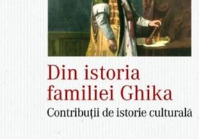 Din istoria familiei Ghika