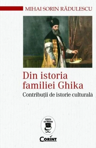 Din istoria familiei Ghika