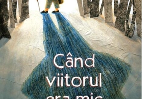 Când viitorul era mic - PB