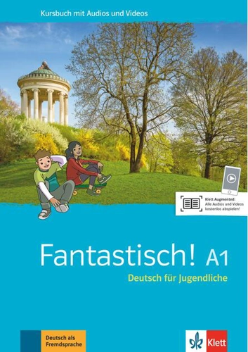 Fantastisch! A1. Kursbuch mit Audios und Videos