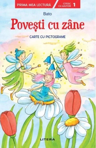 Povești cu zâne. Carte cu pictograme. Citesc cu ajutor (Nivelul 1)