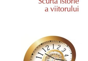 Scurtă istorie a viitorului