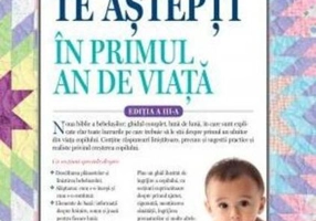 La ce să te aștepți în primul an de viață