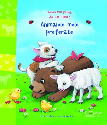 Primele mele povești de un minut: Animalele mele preferate