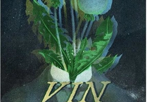 Vin de păpădie (Vol. 1)