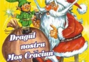 Dragul nostru Moș Crăciun